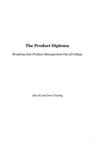 The Product Diploma Breaking into Product Management Out of College