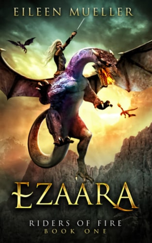 Ezaara A Dragons' Realm Novel