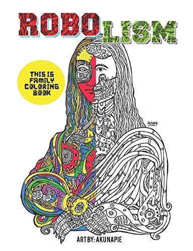 Robolism This Is Family Coloring Book