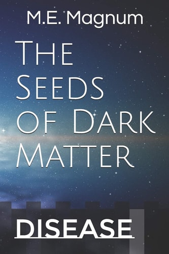 The Seeds of Dark Matter Disease