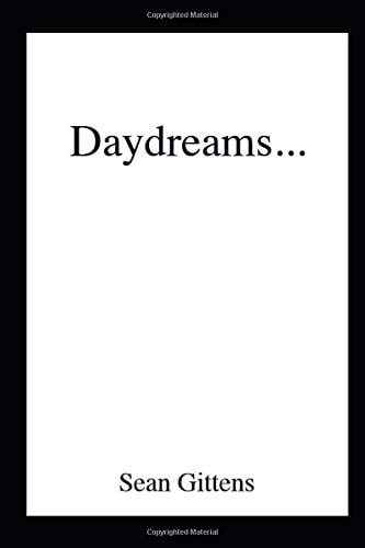 Daydreams... A Collection Of Artwork
