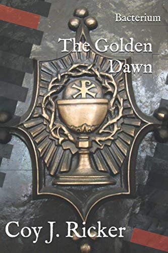 Bacterium The Golden Dawn