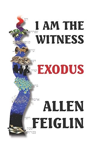 I Am The Witness Book One - Exodus