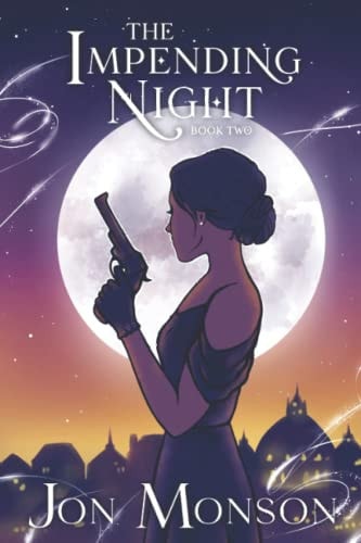 The Impending Night