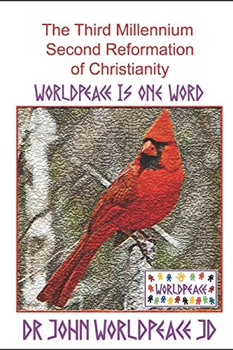 The Third Millennium Second Reformation of Christianity Subtitle: The Second Coming (The Ascension is in Progress)