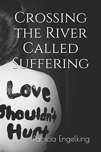 Crossing the River Called Suffering