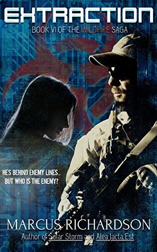 Extraction Book VI of the Wildfire Saga