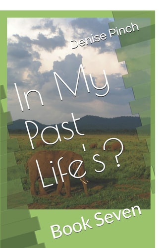 In My Past Life's? Book Seven
