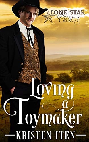 Loving a Toymaker A Lone Star Christmas