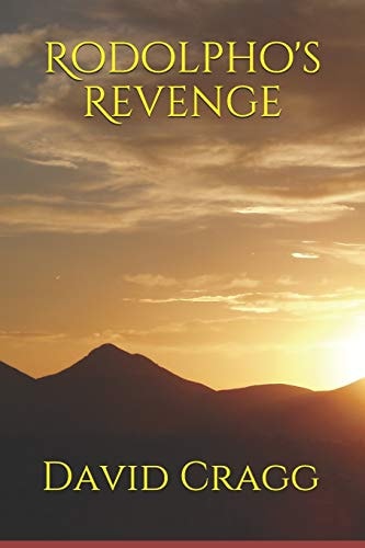 Rodolpho's Revenge David Cragg
