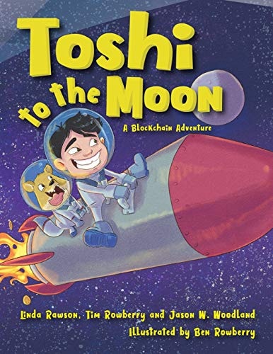 Toshi to the Moon A Blockchain Adventure