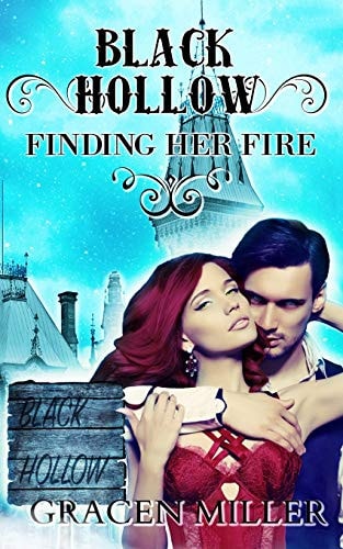 Black Hollow Finding Her Fire
