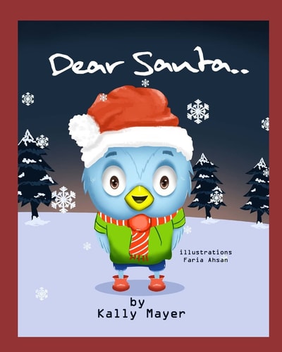 Dear Santa... . Christmas Picture Book for Beginner Readers Ages 3-6
