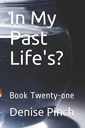 In My Past Life's? Book Twenty-One
