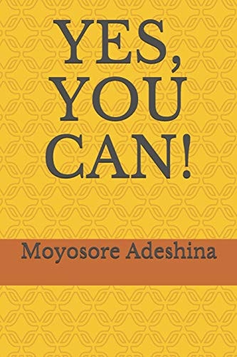 Yes, You Can!