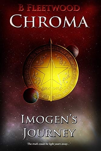 Imogen's Journey Book 2 of the Chroma Trilogy