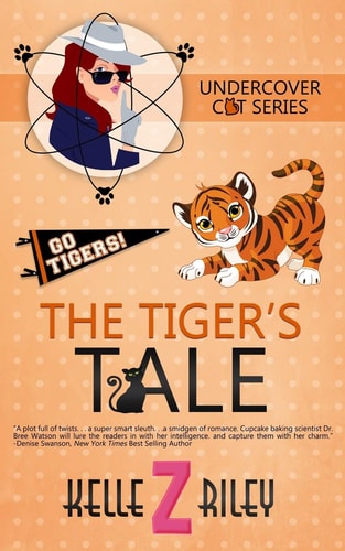 The Tiger's Tale Undercover Cat Series, Book 3