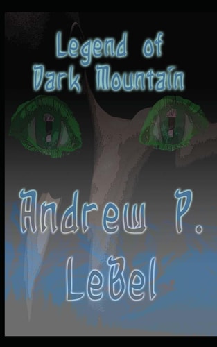 The Legend of Dark Mountian