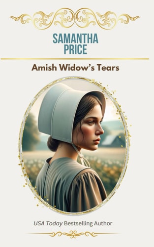 Amish Widow's Tears Amish Christian Romance