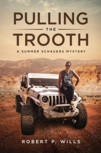 Pulling the Trooth A Summer Schauers Mystery