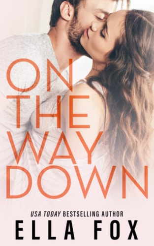 On The Way Down The Retake Duet Book 1