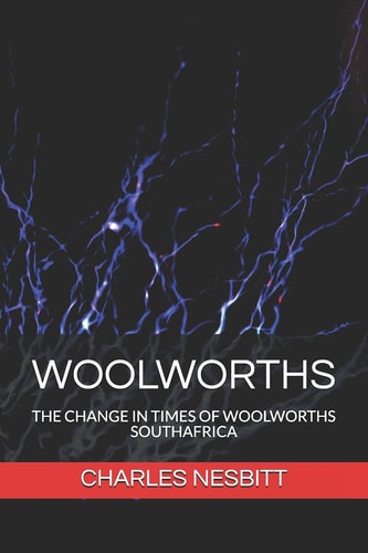 Woolworths Change in Times of Woolworths,south Africa
