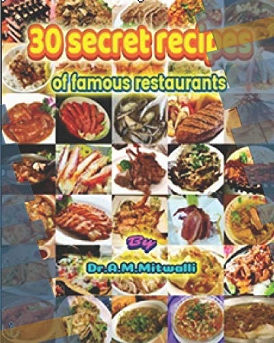 30 Secret Recipes of Famous Restaurants