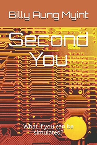 Second You What If You Can Be Simulated?