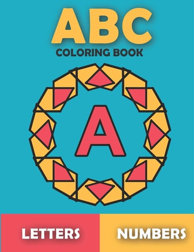 ABC Coloring Book For Kids Ages 3-8. Boys and Girls. Easy Coloring Pages with Thick Lines.