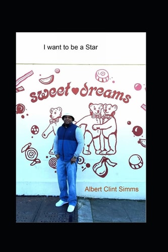 I Want to Be a Star Sweet Dreams