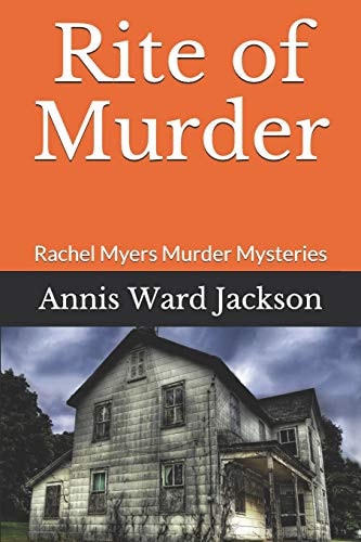 Rite of Murder Rachel Myers Murder Mysteries