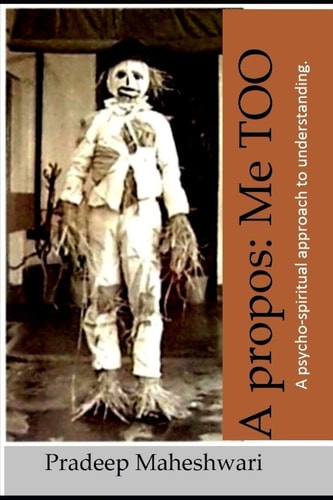 A Propos Me Too: a Psycho-Spiritual Approach to Understanding