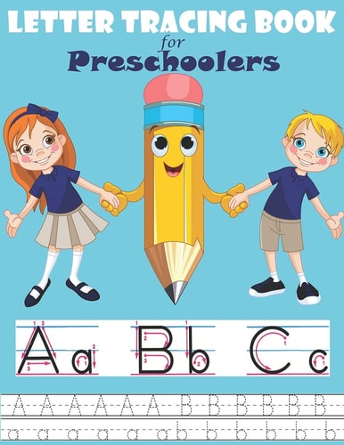 Letter Tracing Book for Preschoolers Alphabet Writing Practice For Kids, Trace Numbers Practice Workbook for Pre K, Ages 3-5
