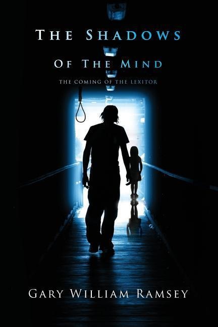 The Shadows of the Mind: The Coming of the Lexitor
