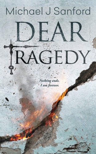 Dear Tragedy A Dark Supernatural Thriller
