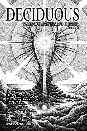 Deciduous Tales Issue 2 Tales of Darkness and Horror