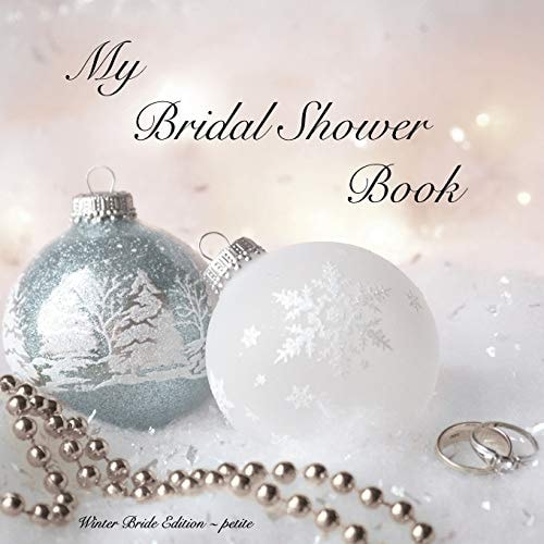 My Bridal Shower Book : Winter Bride Edition Petite