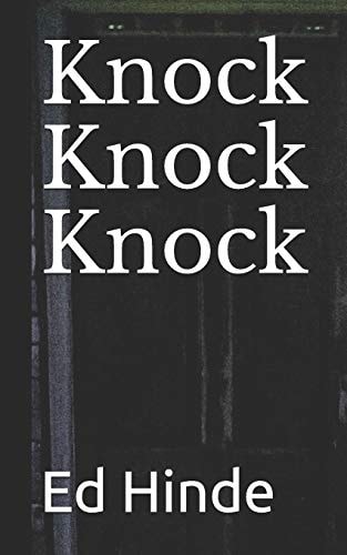 Knock Knock Knock