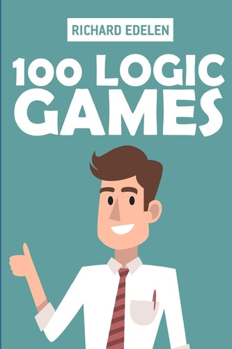 100 Logic Games Kakuro 10x10 Puzzles