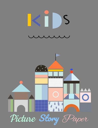 Kids Picture Story Paper The BIG BOOK Learn to Draw and Write Proportion Letters ( for KINDER-3RD GRADE )