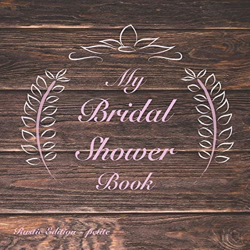 My Bridal Shower Book Rustic Edition: Pink Petite