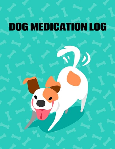Dog Medication Log
