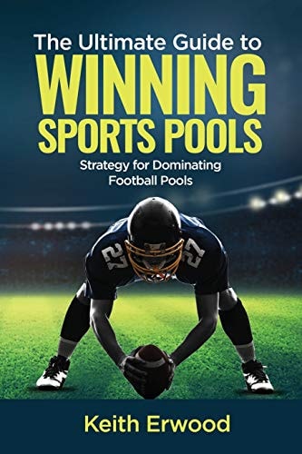 The Ultimate Guide to Winning Sports Pools The Strategy for Dominating Football Pools