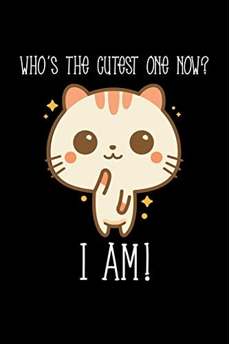 Who's the Cutest One Now? I Am