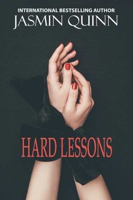 Hard Lessons: Running with the Devil Book 5