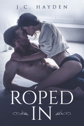 Roped In