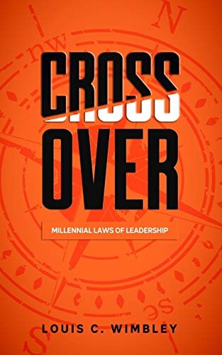 Crossover The Millennial Laws of Leadership