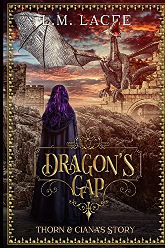 Dragon's Gap Thorn and Ciana's Story