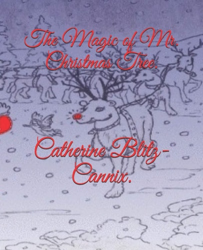 The Magic of Mr. Christmas Tree.