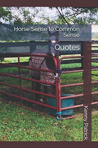 Horse Sense to Common Sense Quotes